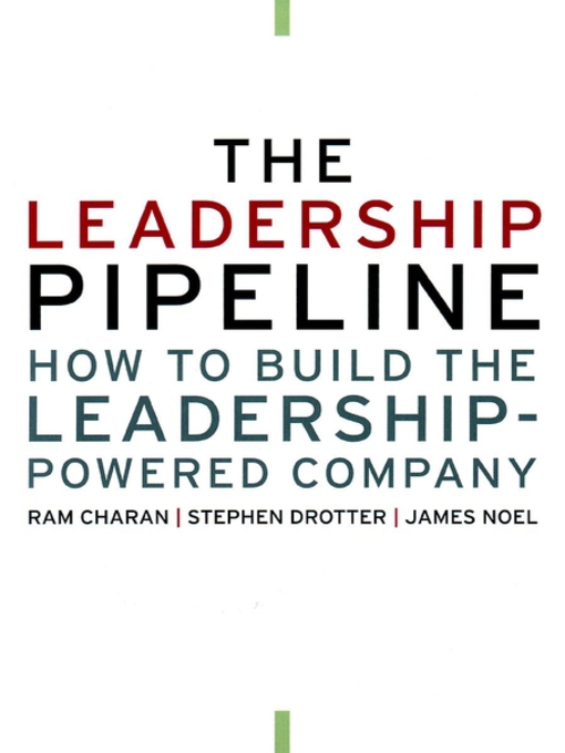 Title details for The Leadership Pipeline by Ram Charan - Available
